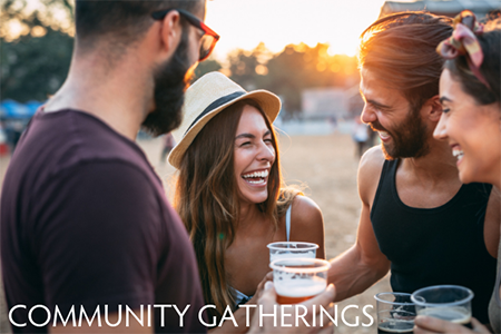 Community Gatherings