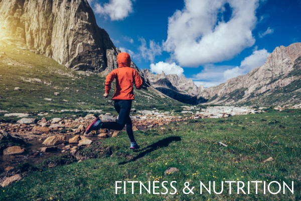 Fitness and Nutrition